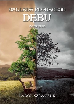 Ballada płonącego dębu