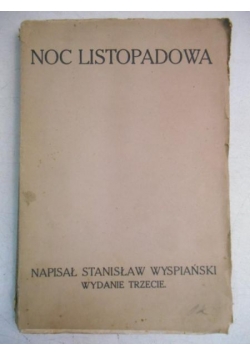 Noc listopadowa, 1916 r.