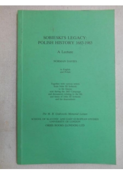 Sobieski's Legacy: Polish History 1683-1983
