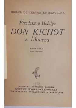 Don Kichot - tom czwarty,1938 r.