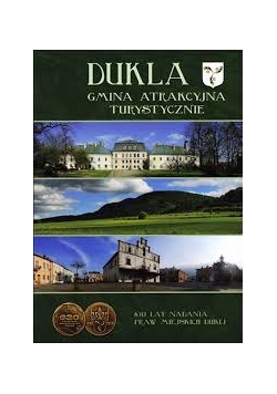 Dukla Gmina atrakcyjna turystycznie
