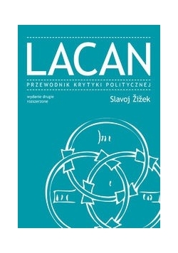 Lacan - Przewodnik Krytyki Politycznej