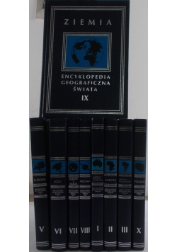 Encyklopedia geograficzna świata tom I, II, III, V, VI, VII,VIII, IX, X
