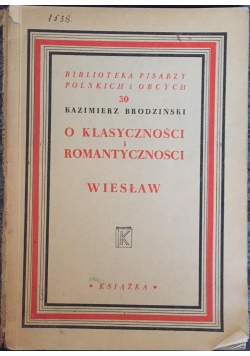 O klasyczności i romantyczności, 1948 r.
