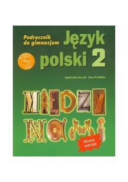 Między nami 2 Język polski: Podręcznik