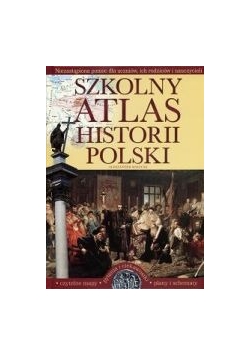 Szkolny Atlas historii Polski