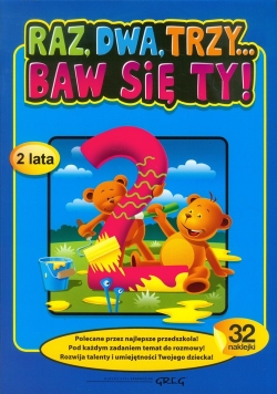 Raz dwa trzy Baw się ty 2 lata