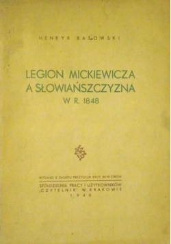 Legion Mickiewicza a Słowiańszczyzna w r.1848, 1948 r.