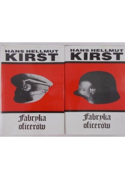 Fabryka oficerów, Tom I-II
