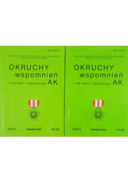 Okruchy wspomnień z lat walki martyrologii AK Nr. 35 i 36