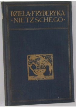 Dzieła Fryderyka Nietzschego