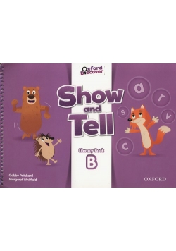 Show and Tell 3 Literacy Book B