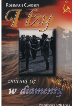 I łzy zmienią się w diamenty