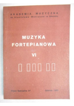 Muzyka fortepianowa VI