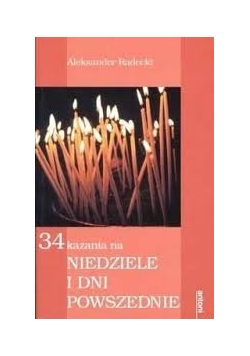 34 kazania na niedziele i dni powszednie