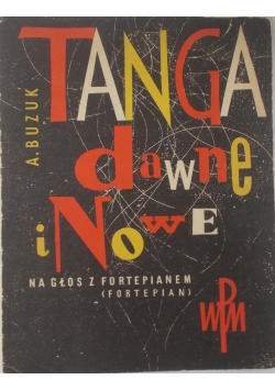 Tanga dawne i nowe