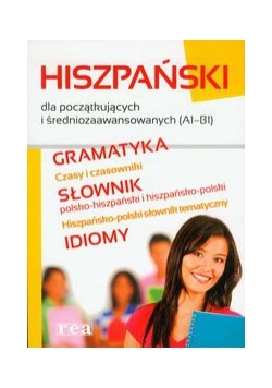 Hiszpański dla początkujących  i średniozaawansowanych A1 B1