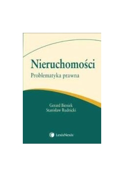 Nieruchomości.Problematyka prawna