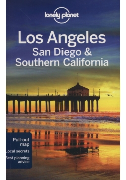 Lonely Planet Los Angeles, San Diego & Southern California
