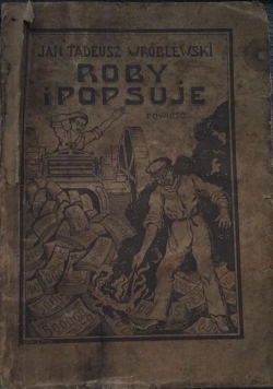 Roby i Popsuje, 1924 r.
