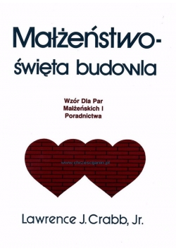 Małżeństwo-święta budowla