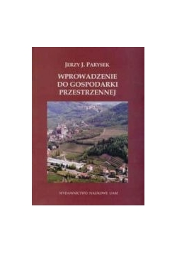 Wprowadzenie do gospodarki przestrzennej