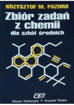 Zbiór zadań z chemii do szkół średnich