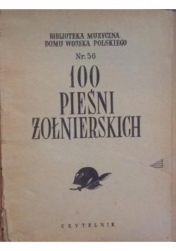 100 pieśni żołnierskich, 1900 r.