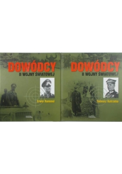 Dowódcy II wojny światowej: Erwin Rommel / Tadeusz Kutrzeba