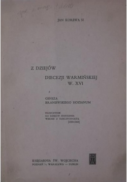 Z dziejów Diecezji Warminskiej w. XVI