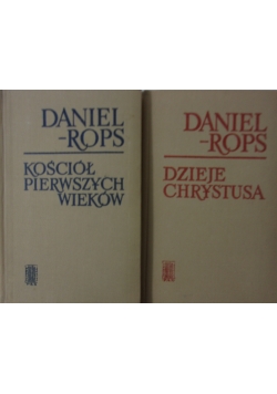 Dzieje Chrystusa/ Kościół pierwszych wieków