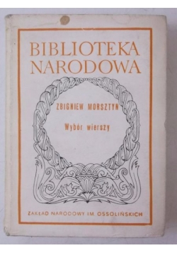 Zbigniew Morsztyn - Wybór wierszy