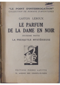 Le parfum de la dame en noir, 1932 r.
