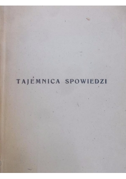 Tajemnica spowiedzi, 1947 r.
