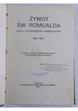 Żywot św. Romualda i ojca Patryarchy Kamedułów, 1927r.
