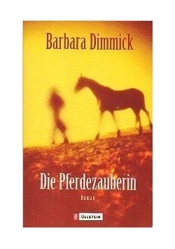 Die Pferdezauberin