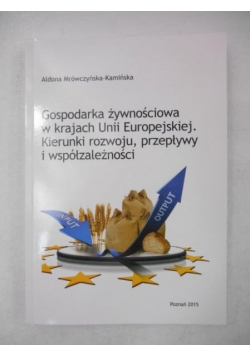 Gospodarka żywnościowa w krajach Unii Europejskiej