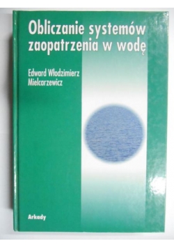 Obliczanie systemów zaopatrzenia w wodę