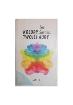 Sanders Lea - Kolory twojej aury