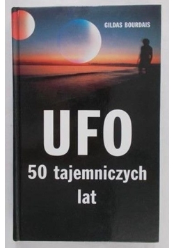 UFO 50 tajemniczych lat