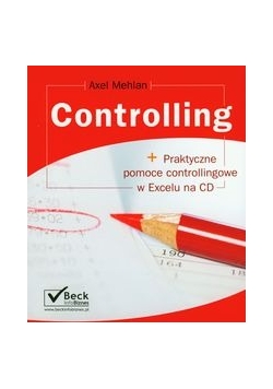 Controlling + praktyczne pomoce controllingowe w Excelu na CD