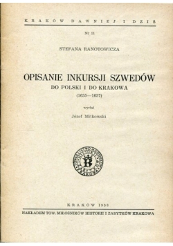 Opisanie inkursji szwedów do Polski i do Krakowa(1655-1657)