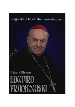 Jego życie to służba i świadectwo