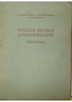 Polskie prawo administracyjne, część ogólna