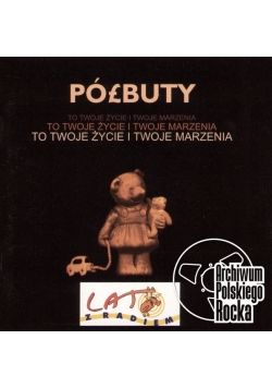 To Twoje życie i Twoje marzenia, płyta CD