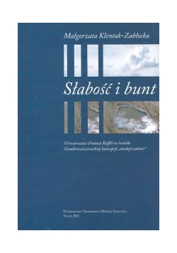 Słabość i bunt