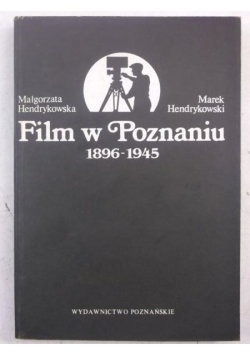 Film w Poznaniu 1896-1945