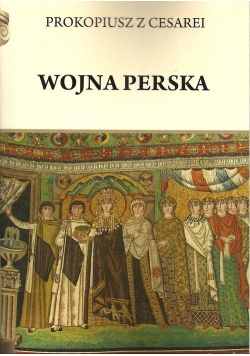 Wojna perska Prokopiusz z Cesarei