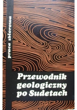 Przewodnik geologiczny po Sudetach