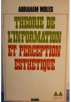 Theorie de l'information et perception esthetique